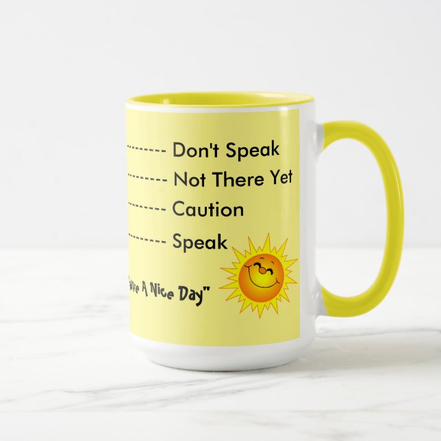 Good Morning Sunshine Coffee Mug (Right)