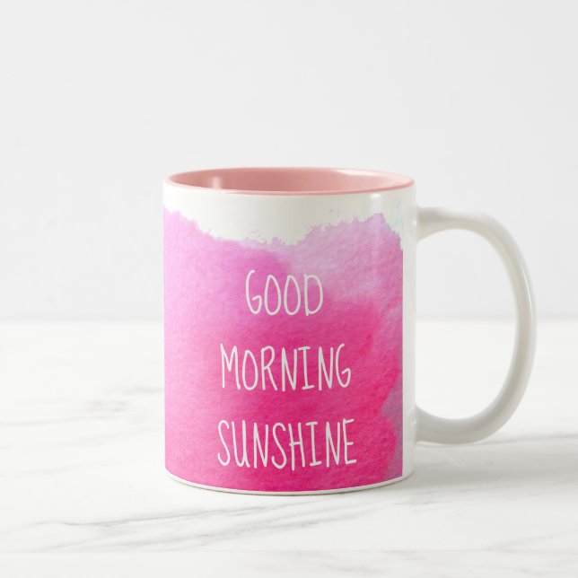 Good morning sunshine coffee quote pink Two-Tone coffee mug (Right)