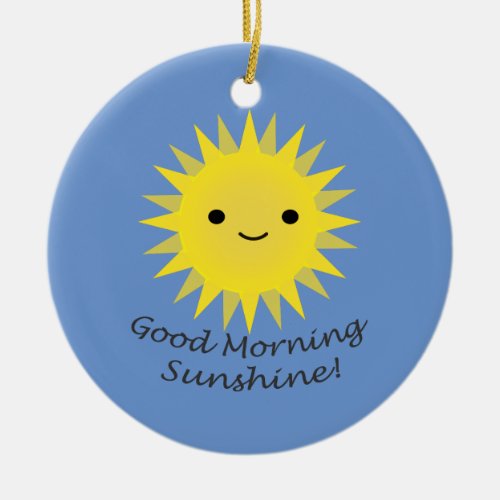 Good Morning Sunshine Cute Kawaii Sun Ceramic Ornament