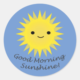 Good Morning Sunshine Cute Kawaii Sun Classic Round Sticker