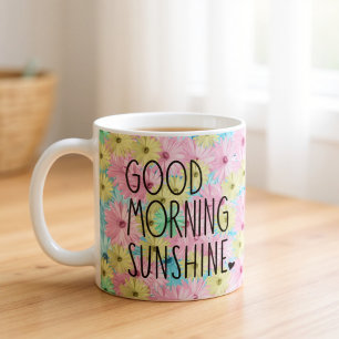 Good Morning Sunshine Floral Coffee Mug