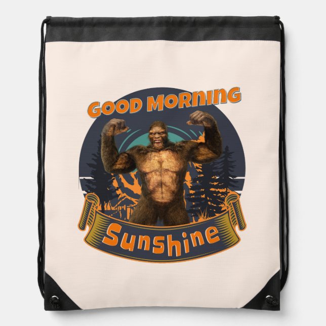 Good Morning Sunshine Funny Bigfoot Drawstring Bag (Front)