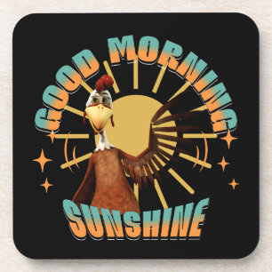 Good Morning Sunshine Funny Rooster Beverage Coaster