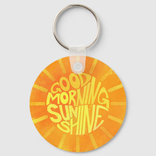 Good Morning, Sunshine Keychain