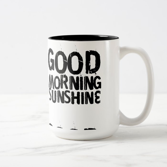 Good Morning Sunshine Mug