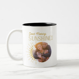 Good morning sunshine photo Two-Tone coffee mug