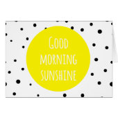 Good Morning Sunshine | Polka Dots Card (Front Horizontal)