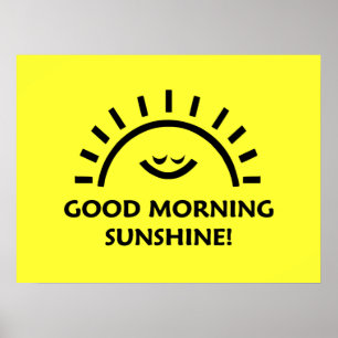 Good Morning Sunshine Poster