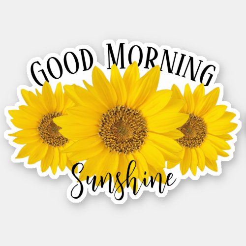 Good Morning Sunshine Sunflowers Contour Sticker