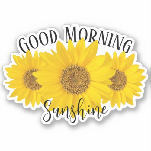 Good Morning Sunshine Sunflowers Contour Sticker