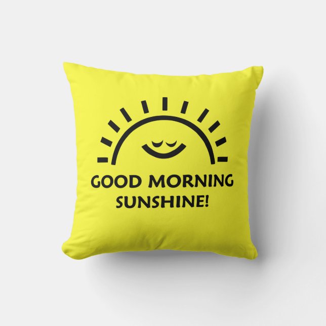 Good Morning Sunshine Throw Pillow (Front)