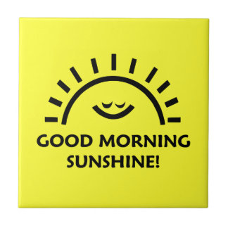 Good Morning Sunshine Tile