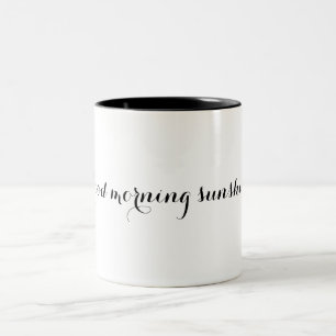 Good Morning Sunshine Two-Tone Coffee Mug
