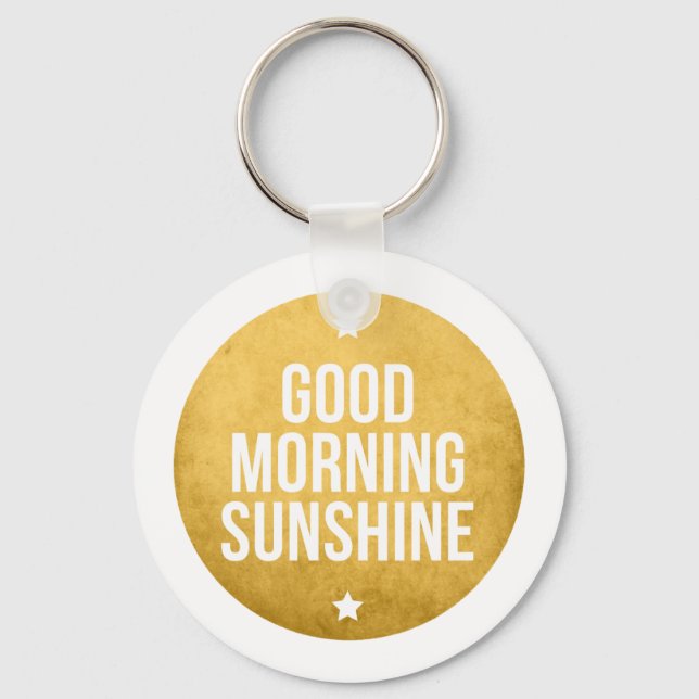 good morning sunshine, word art, text design keychain (Front)