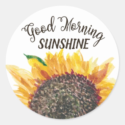 Good Morning Sunshine Yellow Brown Sunflower White Classic Round Sticker