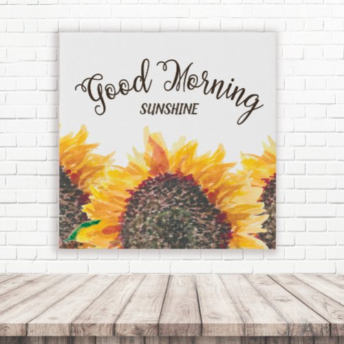 Good Morning Sunshine Yellow Brown Sunflowers Faux Canvas Print