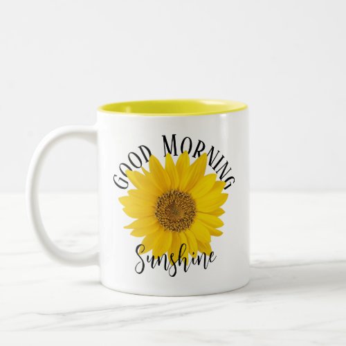 Good Morning Sunshine Yellow Sunflower Two_Tone Coffee Mug