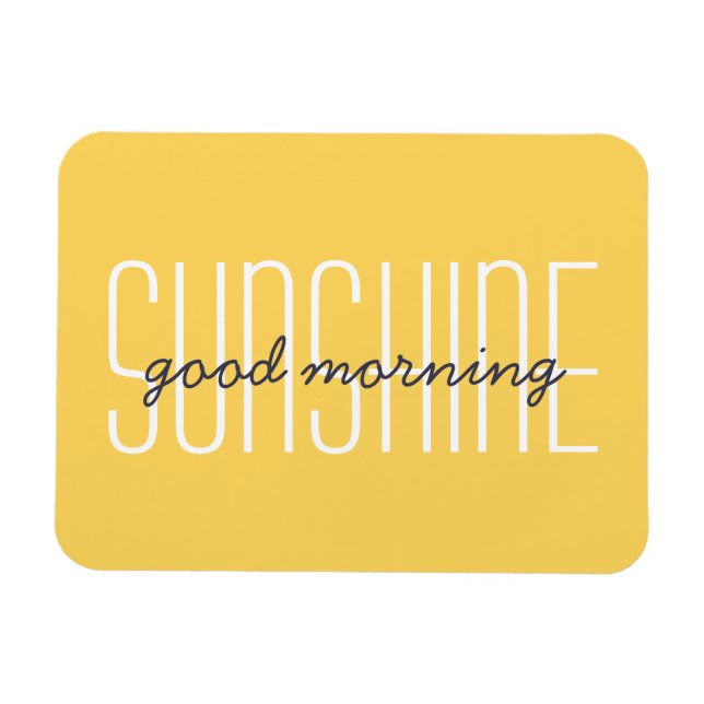 Good Morning Sunshine Yellow Typography Sun Quote Magnet (Horizontal)