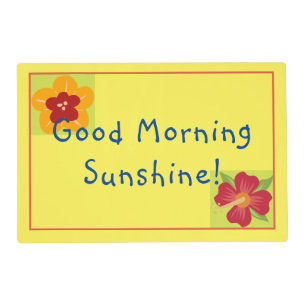 Good Morning Sunshine You Are Loved Bright Colors Placemat