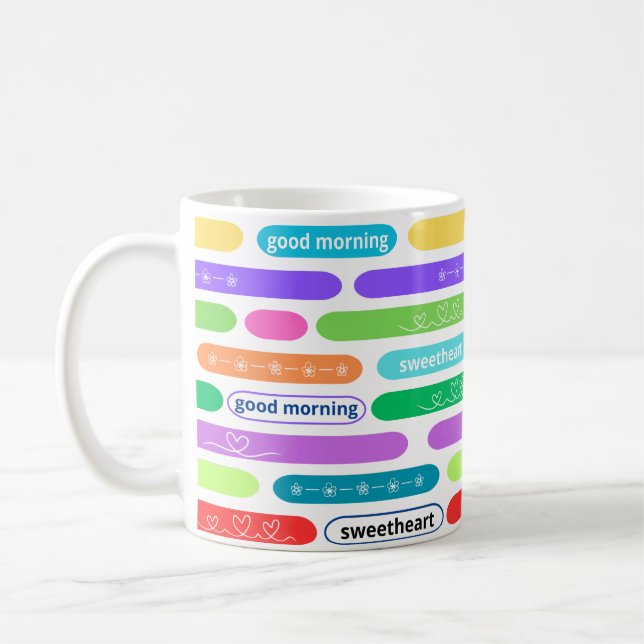 good morning sweetheart oval stripes colorful coffee mug (Left)