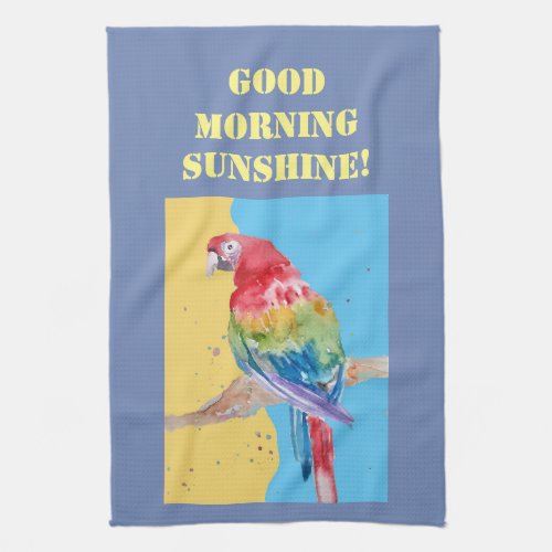 Good Morning Watercolor Red Macaw Kitchen Towel