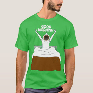 Good Morning with Coffee  Coffee Lovers    Sticker T-Shirt