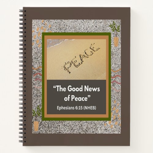 Good News of Peace _ 85 x 11 _ Spiral Notebook