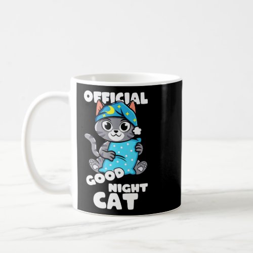 Good Night Cat Sleep  Coffee Mug