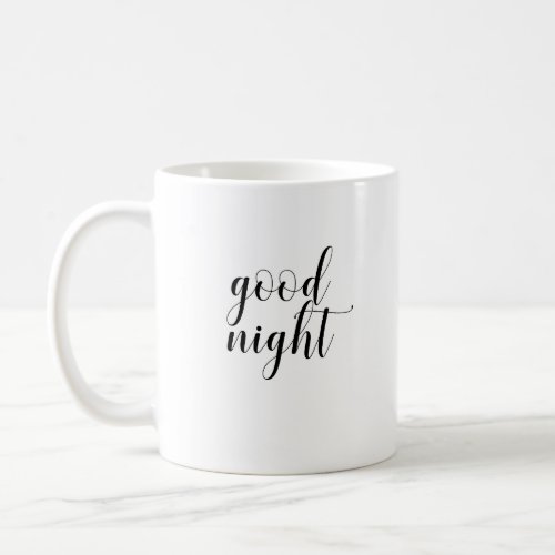 Good Night Coffee Mug