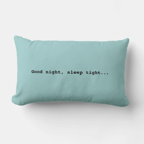 Good nightPillow Lumbar Pillow