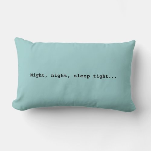 Good nightPillow Lumbar Pillow