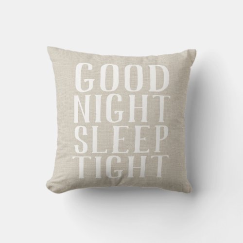 Good Night Sleep  Rustic Ivory Farmhouse Throw Pillow