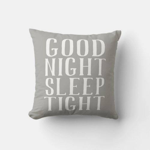 Good Night Sleep Tight  Editable Colors Farmhouse Throw Pillow