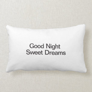Good Night Sweet Dreams Lumbar Pillow