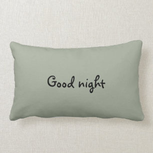 Good night Sweet dreams pillow