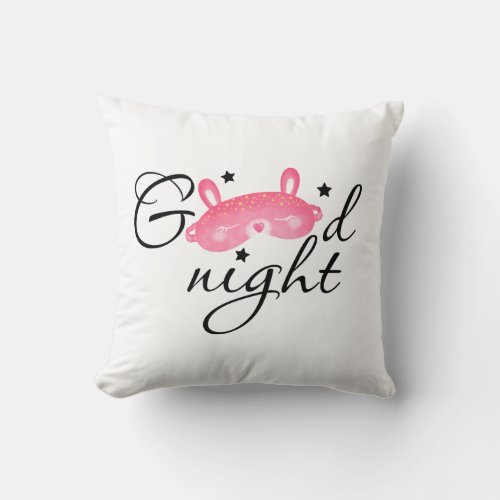Good Night  Sweet Dreams Throw Pillow