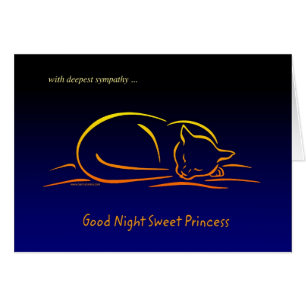 Good Night Sweet Princess CAT Sympathy Card