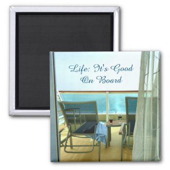 Good On Board Magnet by CruiseReady at Zazzle