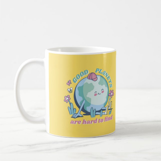 Good Planets Are Hard To Find Earth Day Mug (Left)