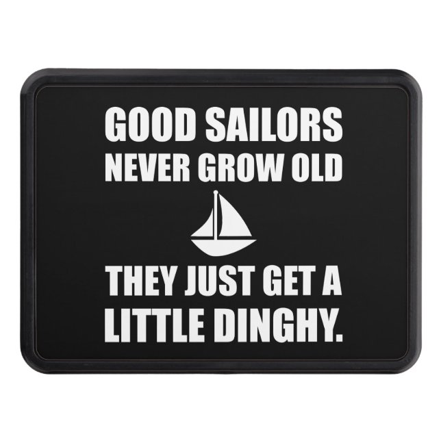 Good Sailors Never Get Old Funny Hitch Cover (Front)
