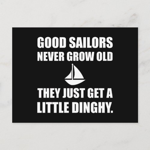 Good Sailors Never Get Old Funny Postcard