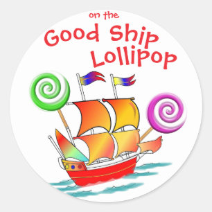 Good Ship Lollipop Stickers