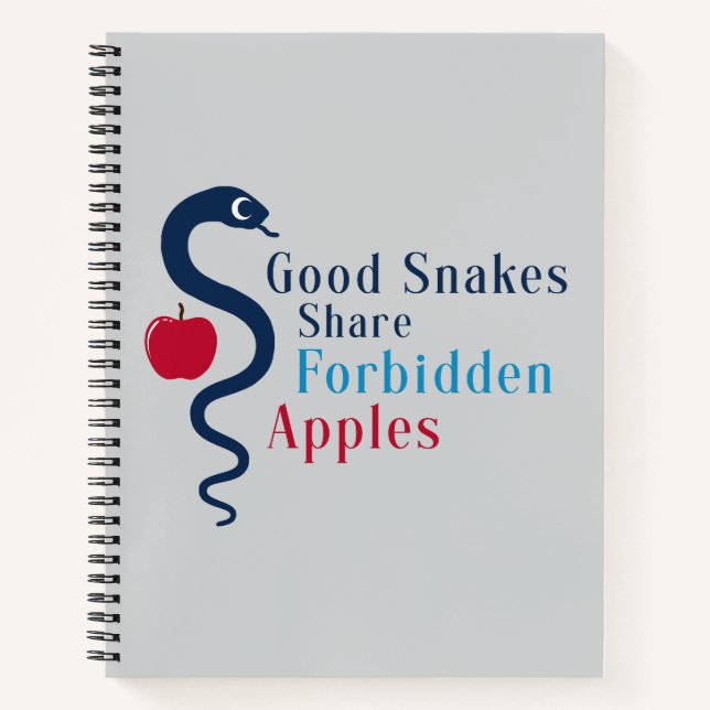 Good Snakes Share Forbidden Apples T-Shirt Notebook (Front)