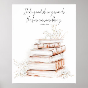 Good Strong Words Book Poster   Louisa May Alcott