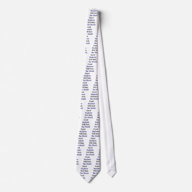 Good Students Will Rule The World Neck Tie (Front)