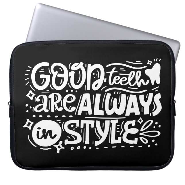 Good Teeth Are Always In Style Laptop Sleeve (Front)