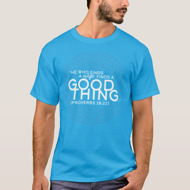Good Thing 1 T-Shirt (Front)
