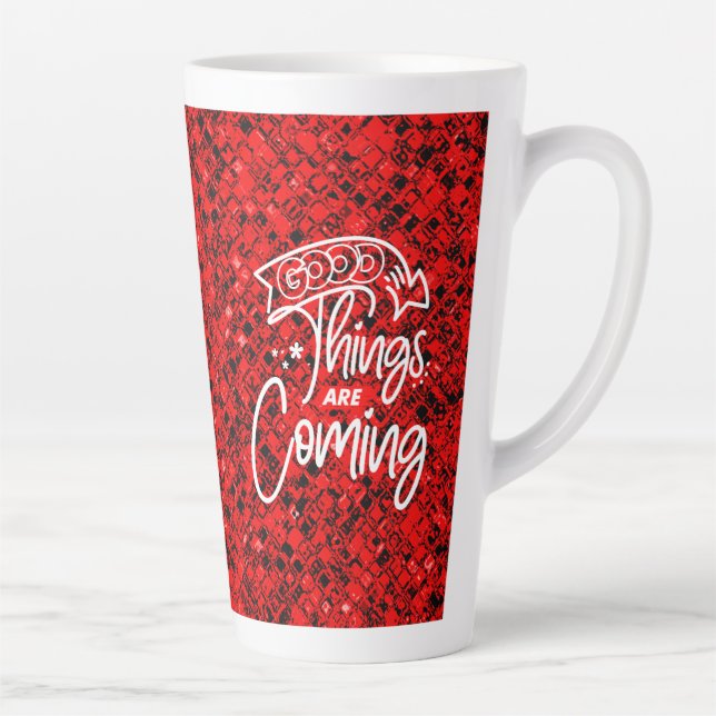 Good Things Are Coming-97489 Latte Mug (Right)