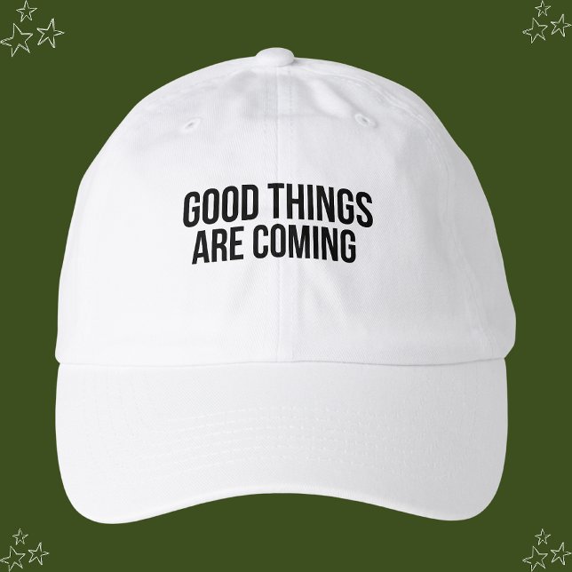 Good Things Are Coming Hat (Creator Uploaded)