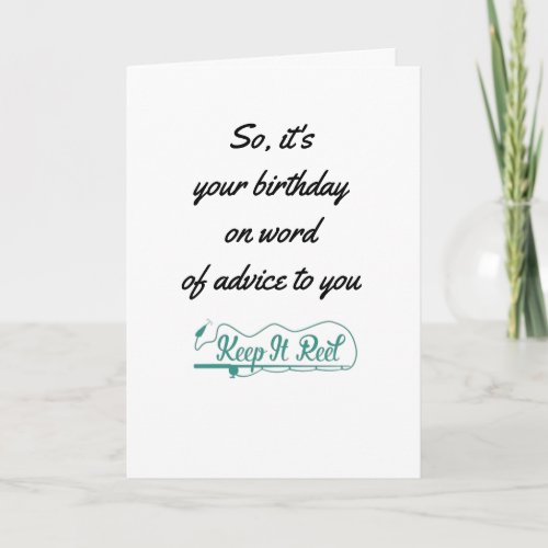 GOOD THINGS COME TO THOSE THAT BAIT BIRTHDAY CARD